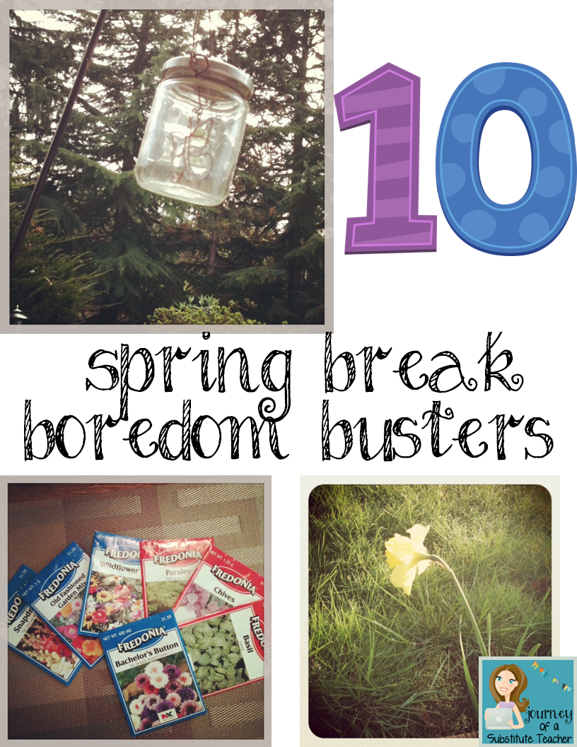 10 Things To Do For Spring Break Journey of a Substitute Teacher
